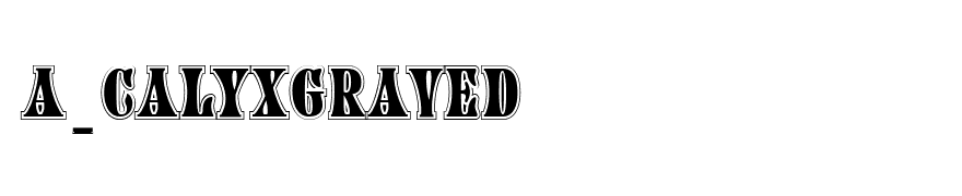 a_CalyxGraved