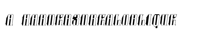 a_Harder3DrealOblique