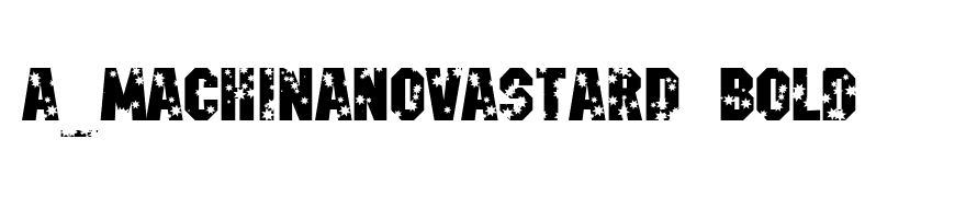a_MachinaNovaStarD Bold