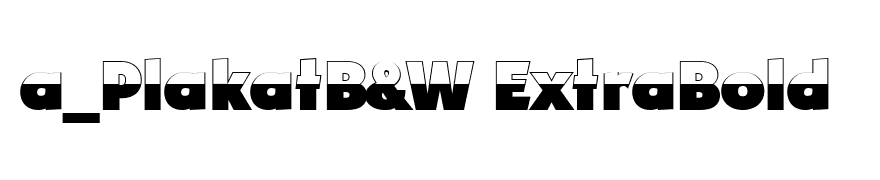 a_PlakatB&W ExtraBold