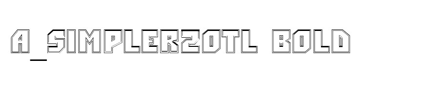 a_Simpler2Otl Bold