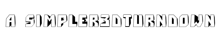 a_Simpler3DTurnDown