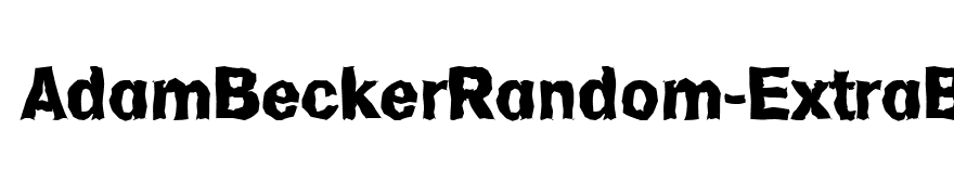 AdamBeckerRandom-ExtraBold-Regular