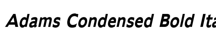 Adams Condensed Bold Italic
