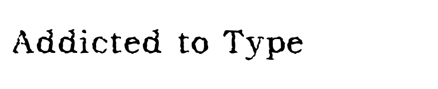 Addicted to Type