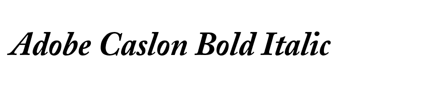 Adobe Caslon Bold Italic
