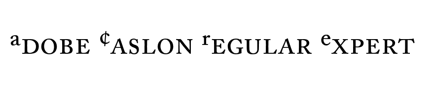 Adobe Caslon Regular Expert