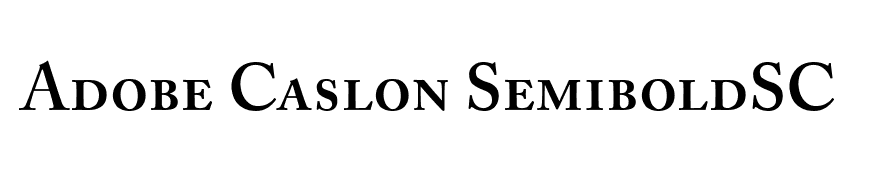 Adobe Caslon SemiboldSC