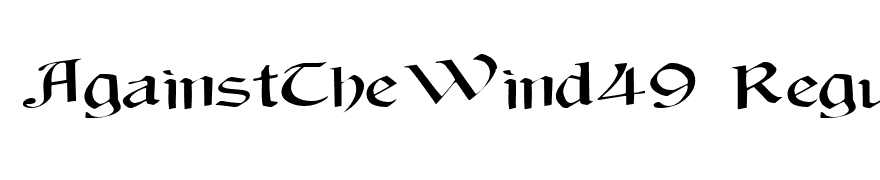 AgainstTheWind49 Regular ttext