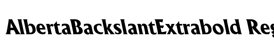 AlbertaBackslantExtrabold Regular