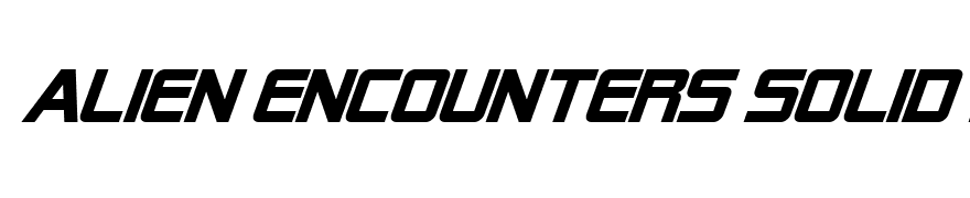 Alien Encounters Solid Bold Italic