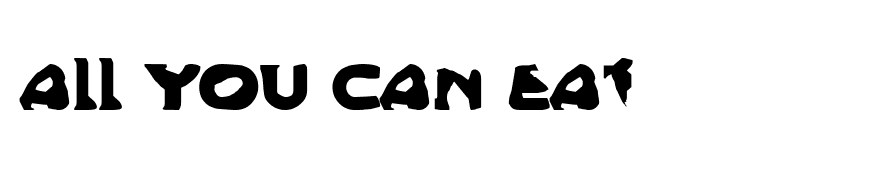 All You Can Eat