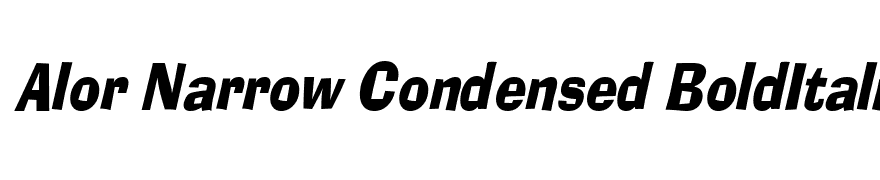 Alor Narrow Condensed BoldItalic
