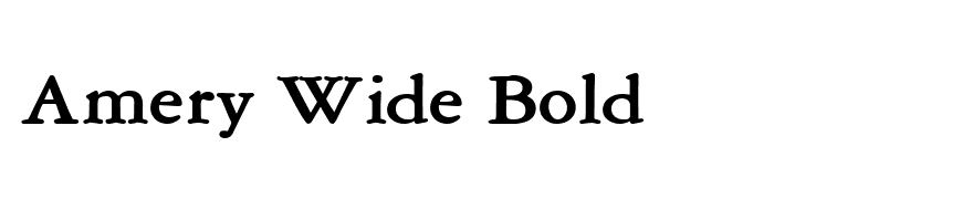 Amery Wide Bold