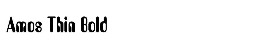 Amos Thin Bold