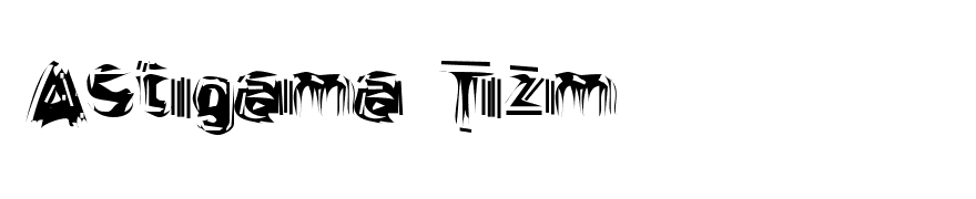 Astigama Tizm