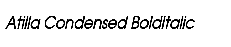 Atilla Condensed BoldItalic