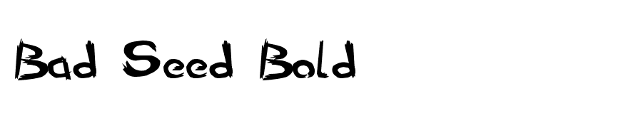 Bad Seed Bold