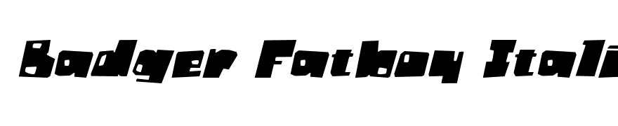 Badger Fatboy Italic