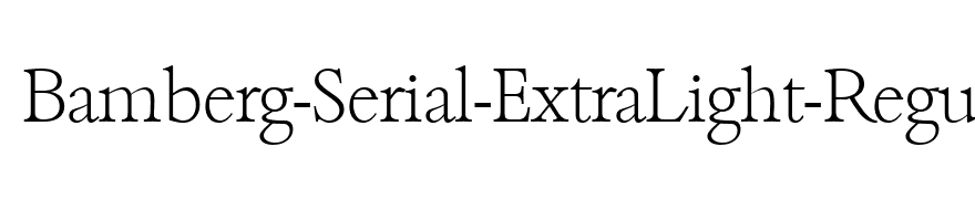 Bamberg-Serial-ExtraLight-Regular