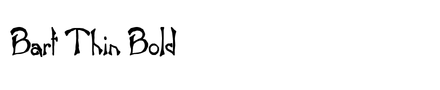 Bart Thin Bold