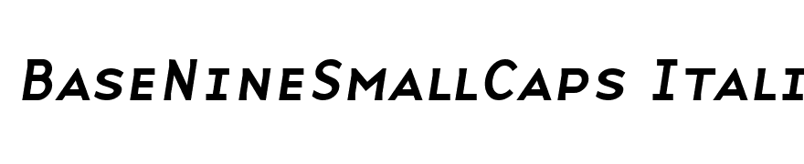 BaseNineSmallCaps Italic