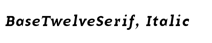 BaseTwelveSerif, Italic