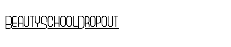 BeautySchoolDropout