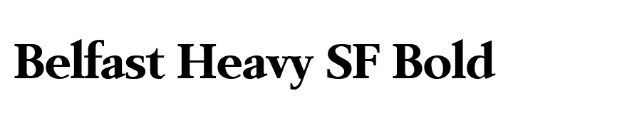 Belfast Heavy SF Bold