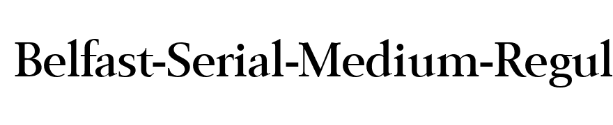 Belfast-Serial-Medium-Regular