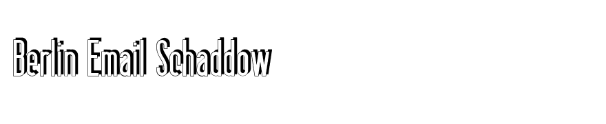 Berlin Email Schaddow