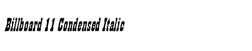 Billboard 11 Condensed Italic