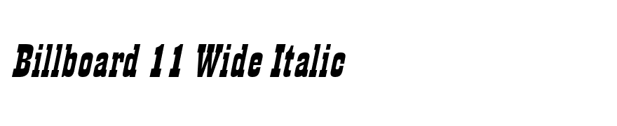 Billboard 11 Wide Italic