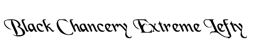 Black Chancery Extreme Lefty