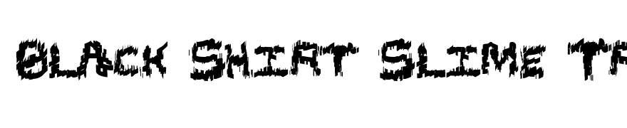 Black Shirt Slime Trail