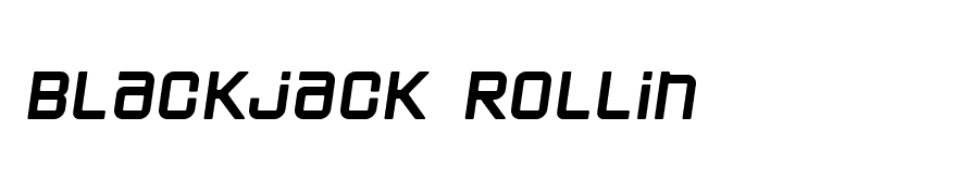 Blackjack Rollin