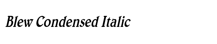 Blew Condensed Italic