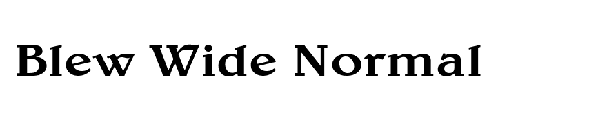 Blew Wide Normal