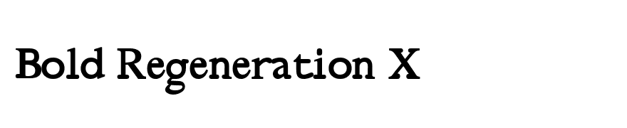 Bold Regeneration X