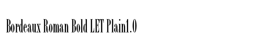 Bordeaux Roman Bold LET Plain1.0