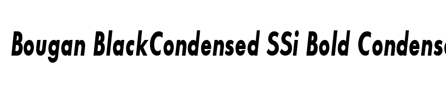 Bougan BlackCondensed SSi Bold Condensed Italic