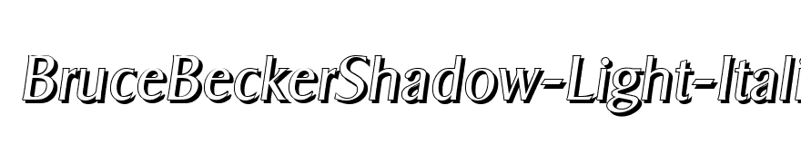 BruceBeckerShadow-Light-Italic