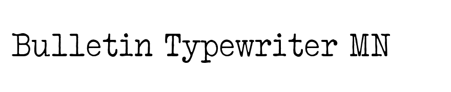 Bulletin Typewriter MN