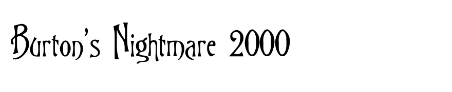 Burton's Nightmare 2000