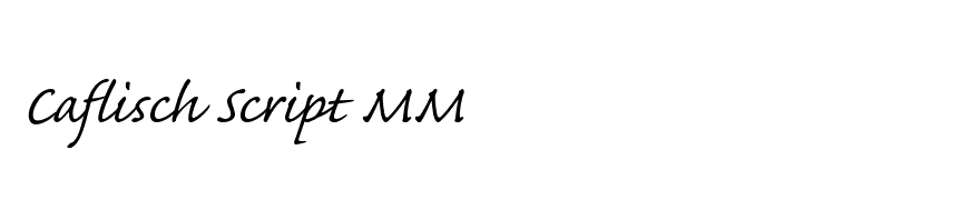 Caflisch Script MM