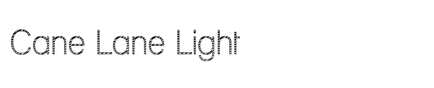 Cane Lane Light