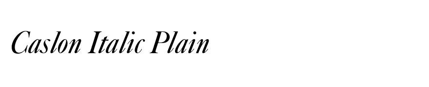 Caslon Italic Plain