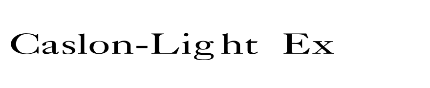 Caslon-Light Ex