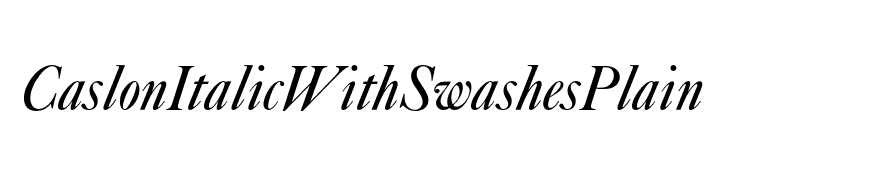 CaslonItalicWithSwashesPlain