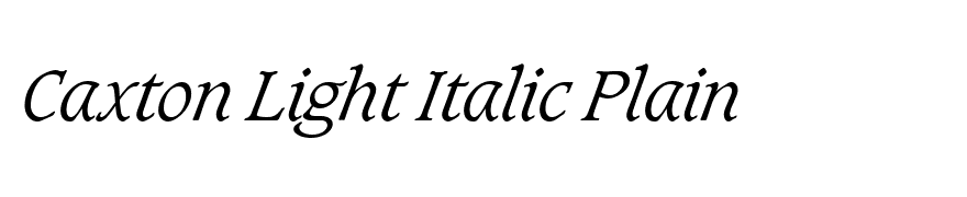 Caxton Light Italic Plain
